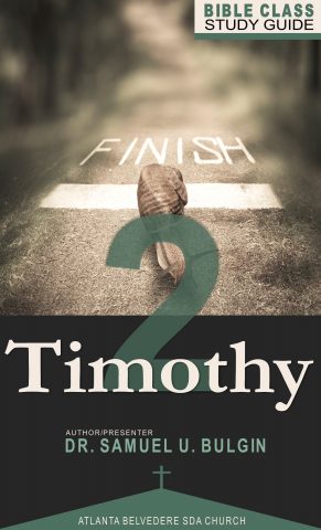 2nd Timothy - Bible Study